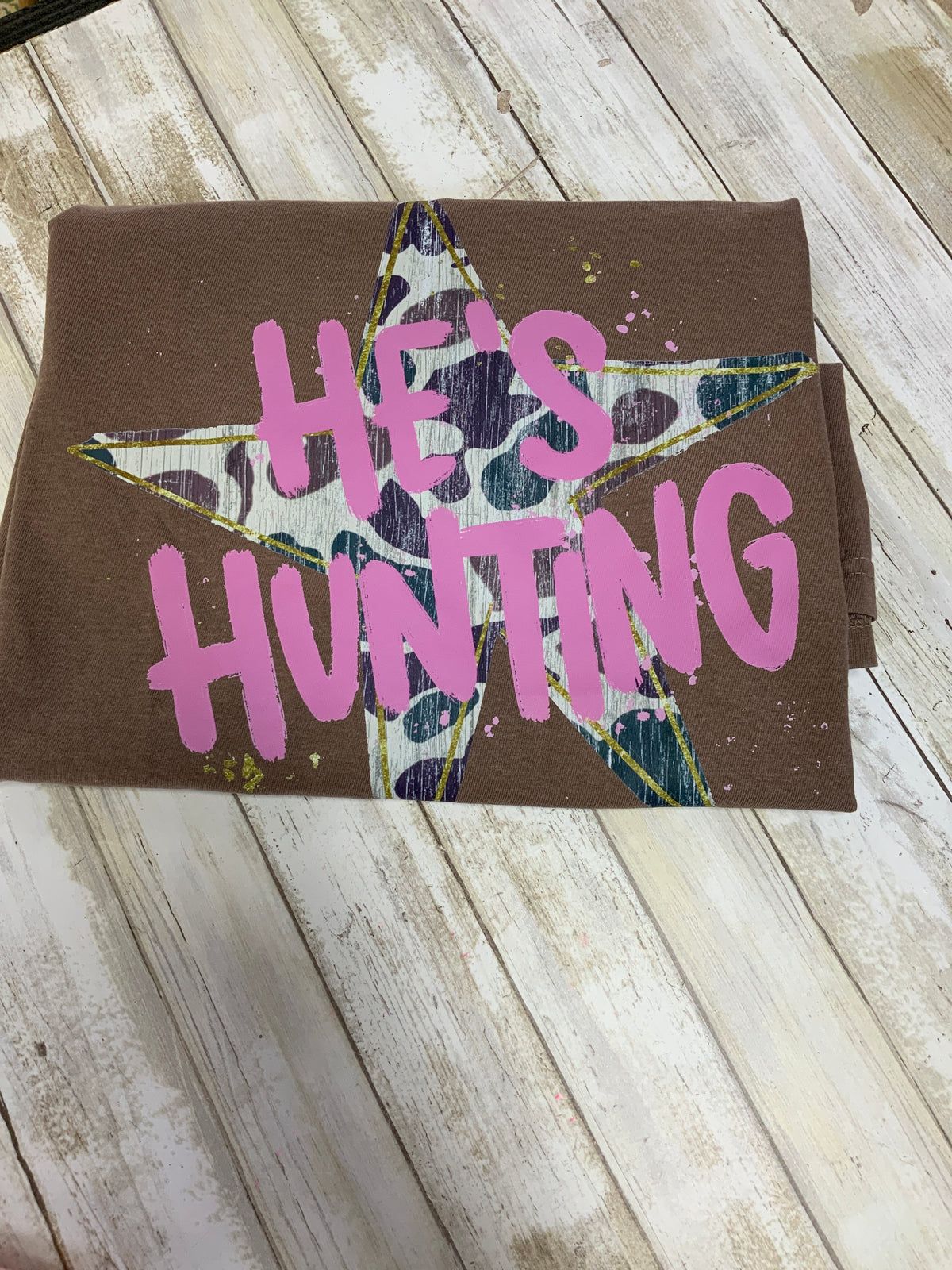 He’s Hunting Camo Tee