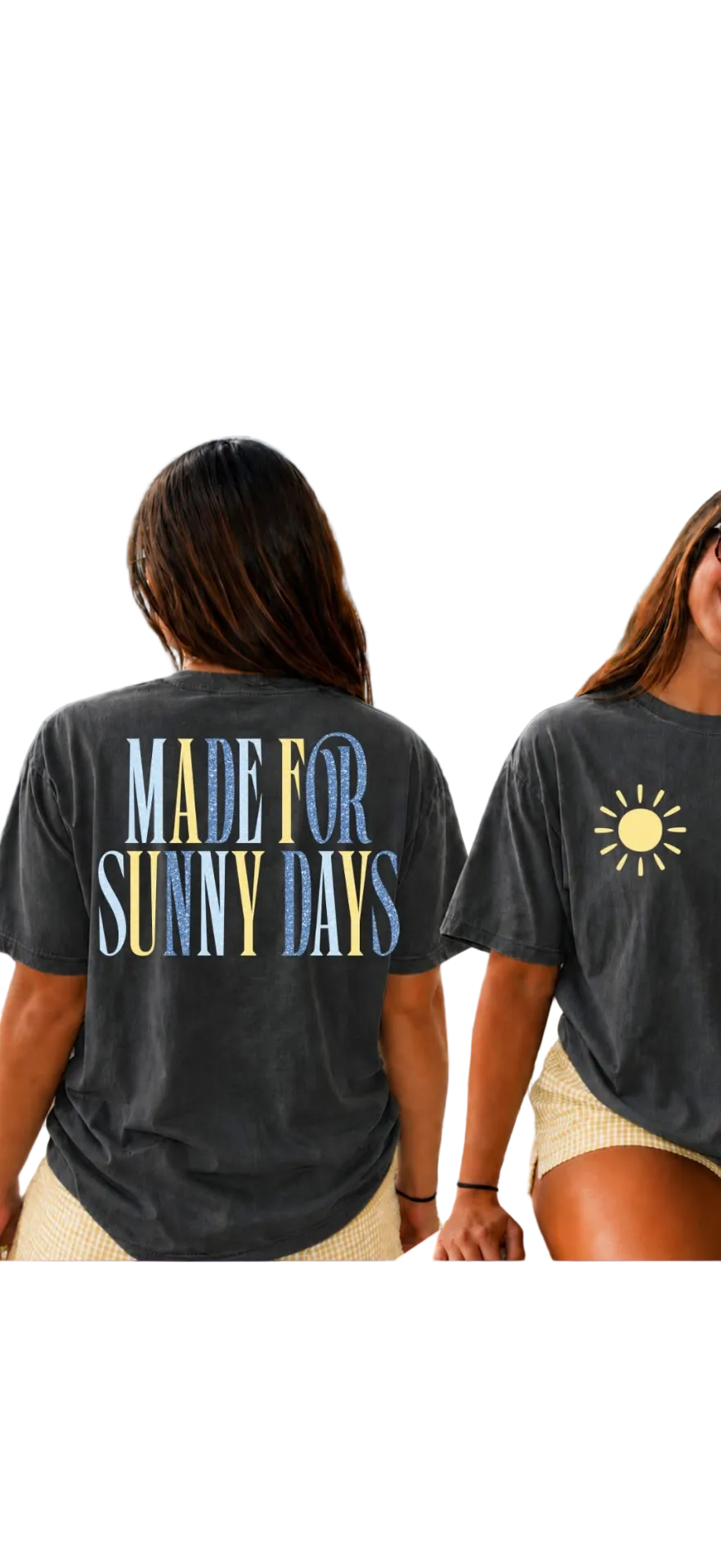 Made for Sunny Days - kids & adult