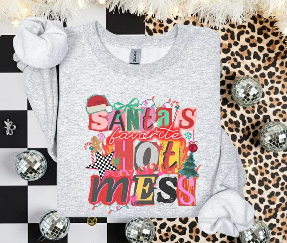 Santa’s Favorite Hot Mess TEE