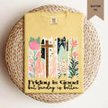 Sunday is Better Tee