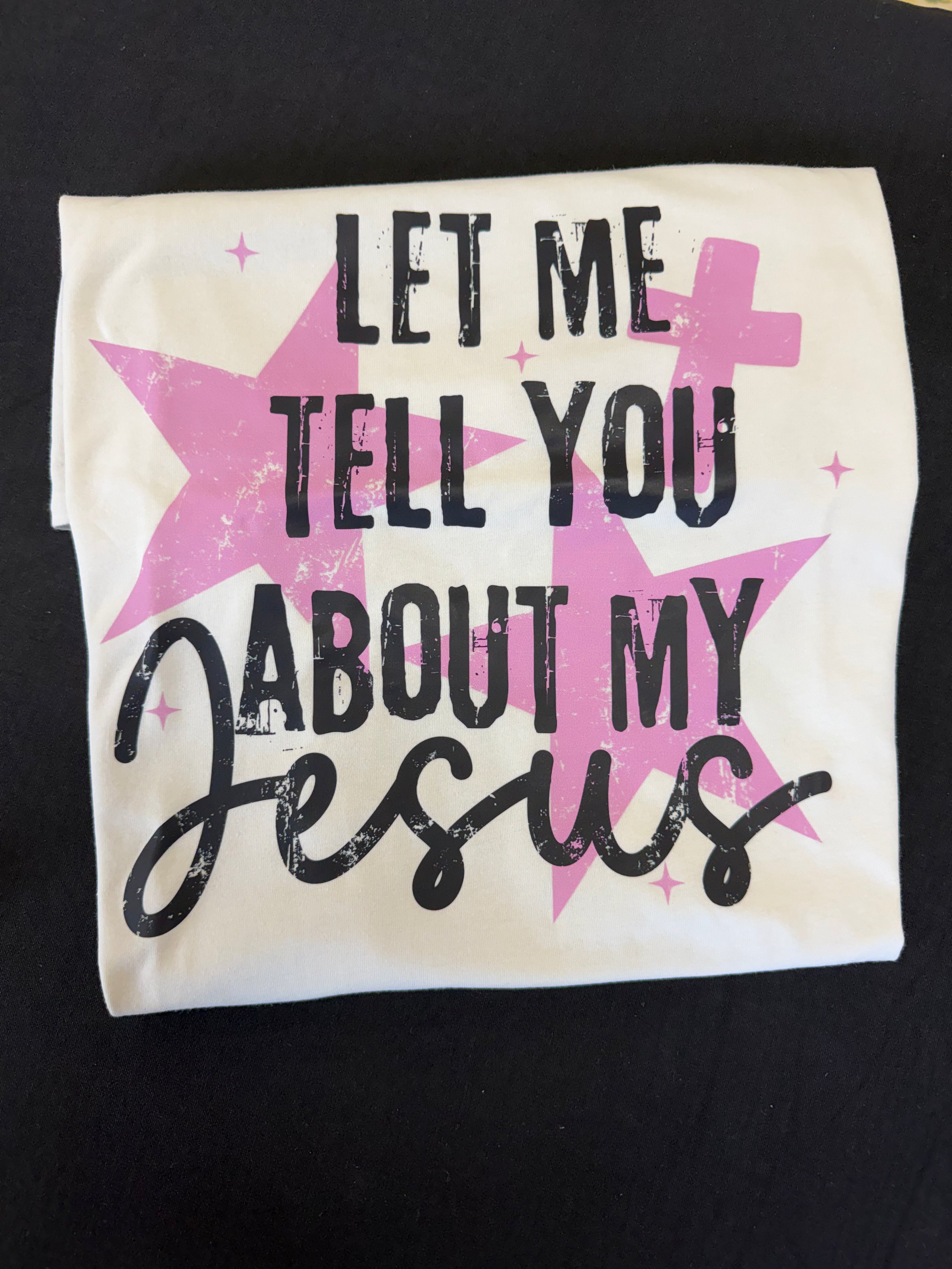 Let Me Tell You Tee