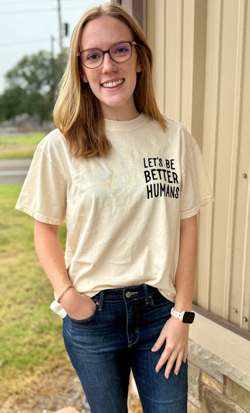 Better Human Tee